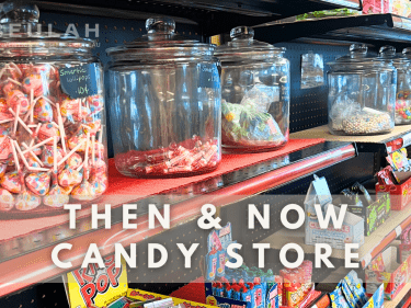 then and now candy store photo