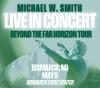 michael w. smith: beyond the far horizon tour photo